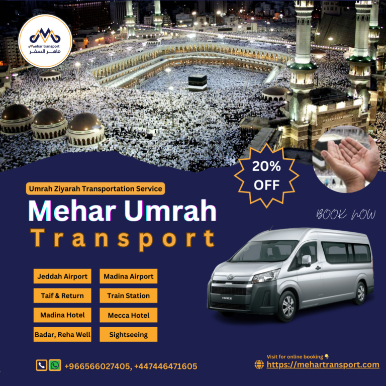 Planning for Umrah? Choose Mehar Transport for a Hassle-Free Journey