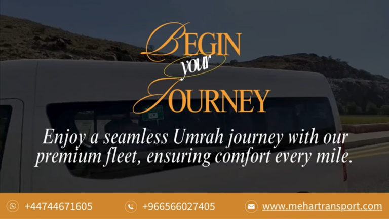 Effortless and Comfortable Umrah Transport with Mehar Umrah Transport: Your Trusted Partner in Saudi Arabia