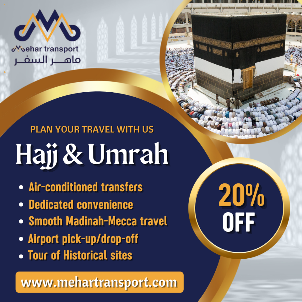 Plan Your Spiritual Journey with Mehar Umrah Transport – Now 20% OFF!
