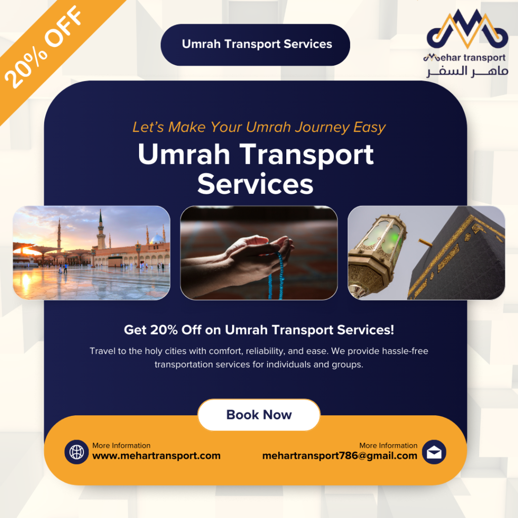 lets make your umrah joourney easy - mehar umrah transport service
