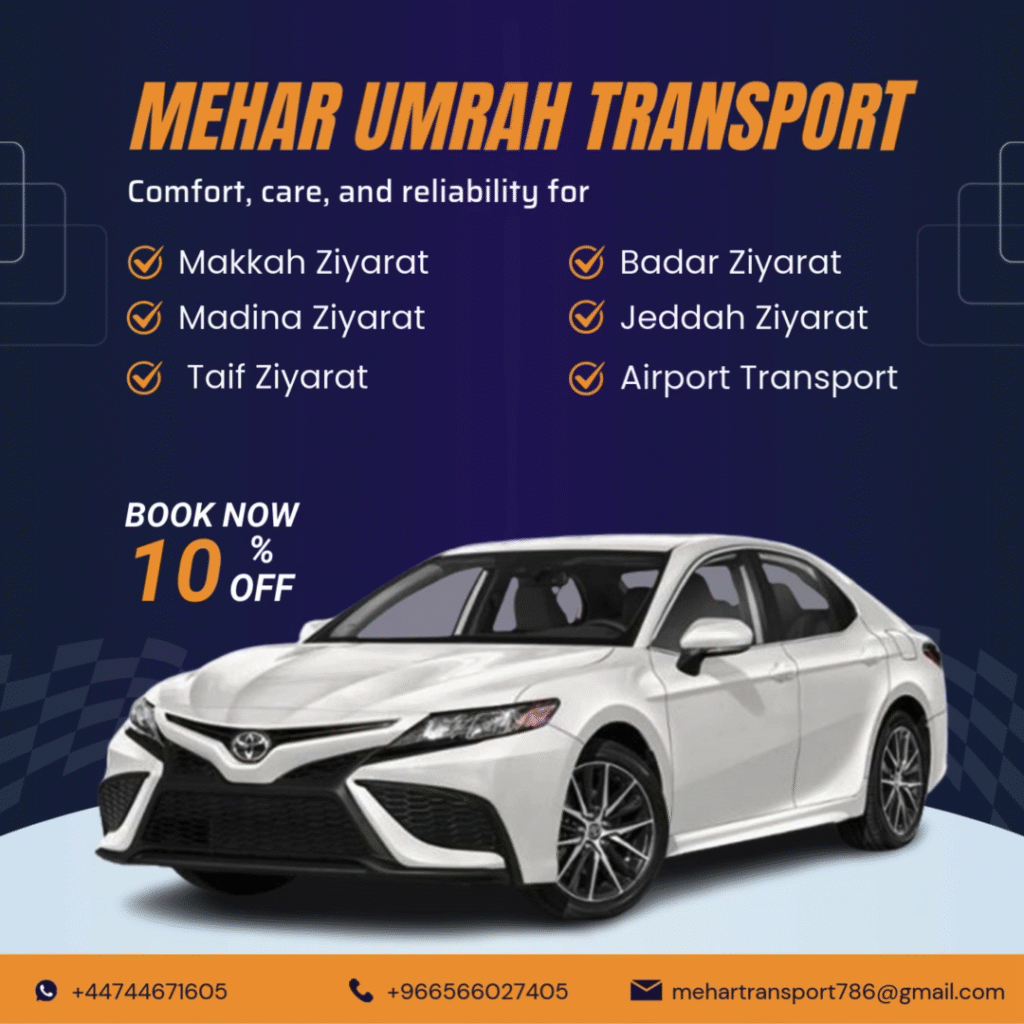 📢 Experience Luxury on Your Umrah Journey – Ride Like Never Before! – Mehar Umrah Transport (2025 Guide)