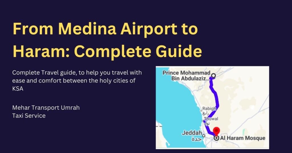 how to travel from medina airport to haram